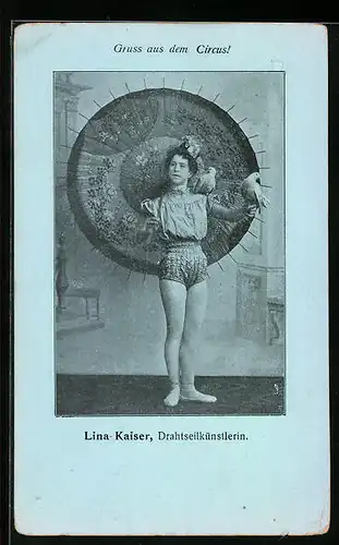 AK Gruss aus dem Zirkus!, Lina-Kaiser, Drahtseilkünstlerin