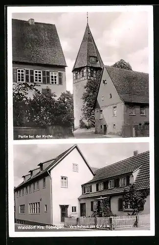 AK Walddorf /Krs. Tübingen, Partie bei der Kirche, Vereinshaus des C.V.J.M.