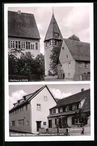 AK Walddorf /Krs. Tübingen, Pfarrhaus u. Kirche, Vereinshaus des C.V.J.M.