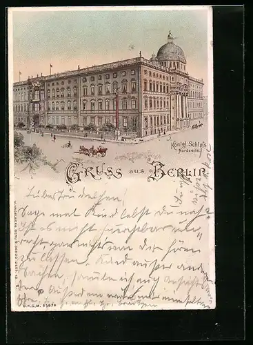 Lithographie Berlin, Königl. Schloss, Nordseite