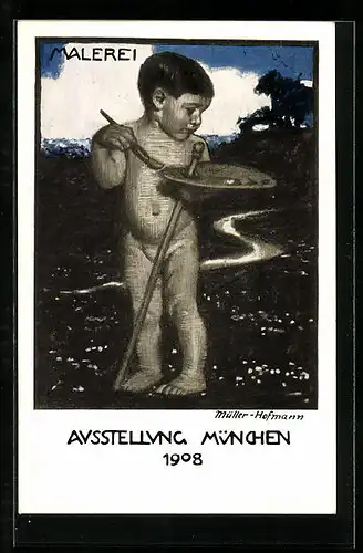 Künstler-AK sign. Müller-Hofmann: München, Ausstellung 1908, Kleines Kind als Maler