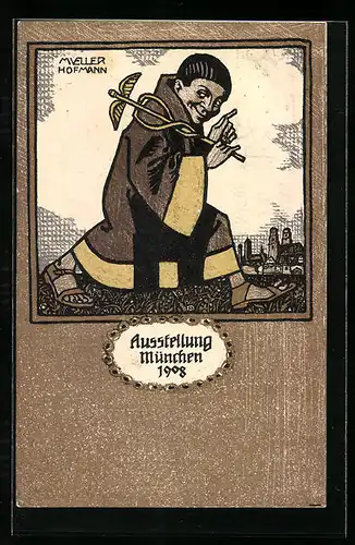 Künstler-AK sign. Müller-Hofmann: München, Ausstellung 1908, Münchner Mönch mit Hermesstab