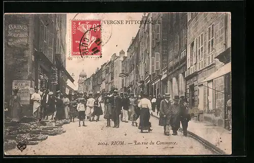 AK Riom, La rue du Commerce