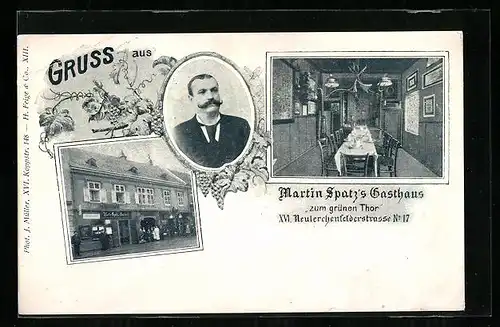 AK Wien, Martin Spatz`s Gasthaus zum grünen Thor, Neulerchenfelderstrasse 17, mit Wirts-Portrait