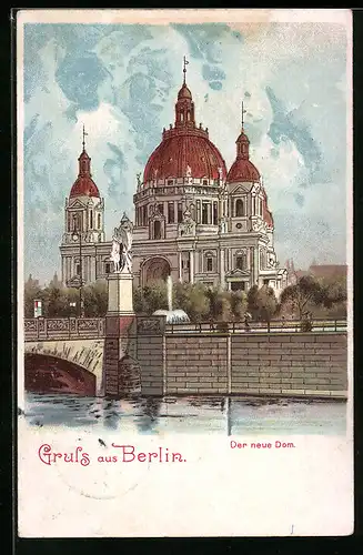 Künstler-AK Berlin, Der neue Dom