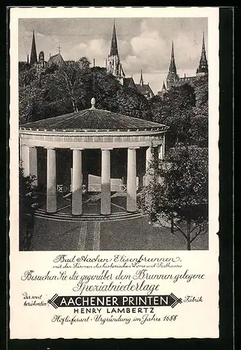 AK Aachen, Der Elisenbrunnen mit den Türmen des historischen Doms und Rathauses