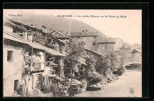 AK Allevard, Les vieilles Maisons sur les Bords du Bréda