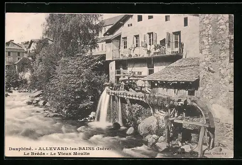 AK Allevard-les-Bains, Le Bréda, La Vieux Moulin