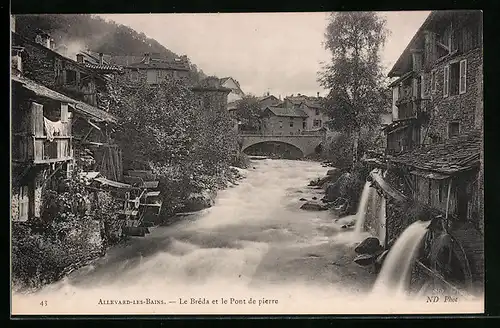AK Allevard-les-Bains, Le Bréda et le Pont de pierre