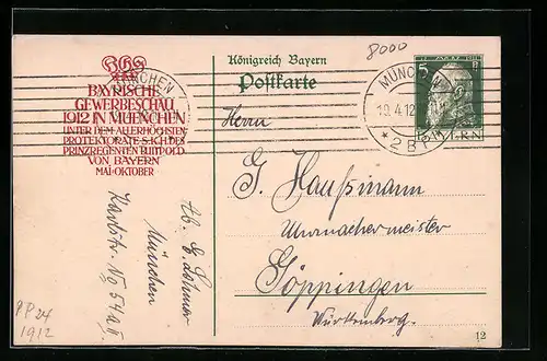 AK München, Bayrische Gewerbeschau 1912, Schriftzug mit Krone, Ganzsache Bayern