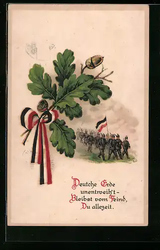 AK Eichenlaub, Deutsche Soldaten auf dem Marsch, Deutsche Erde unentweiht...