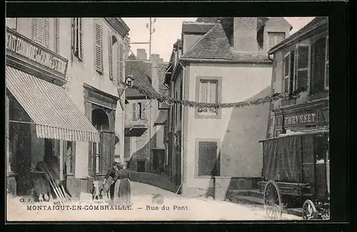 AK Montaigut-en-Combraille, Rue du Pont, Strassenpartie