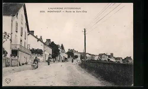 AK Montaigut, L`Auvergne Pittoresque, Route de Saint Éloy