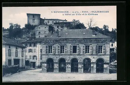 AK Olliergues, L`Auvergne, L`Hôtel de Ville et le Château