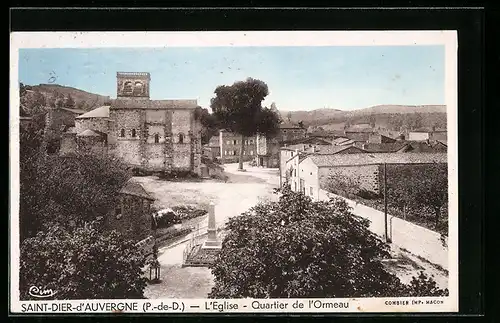 AK Saint-Dier-d`Auvergne, Quartier de l`Ormeau, L`Eglise