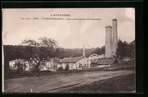 AK Pontgibaud, Les anciennes Fonderies