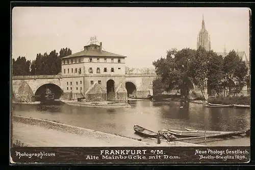 Foto-AK NPG Nr.: Frankfurt a. M., Alte Mainbrücke mit Dom