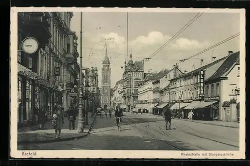 AK Krefeld, Rheinstrasse mit Dionysiuskirche