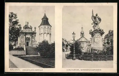 AK Rastatt, die Einsiedler-Kapelle und die Stadtkirche mit Bernhardusbrunnen