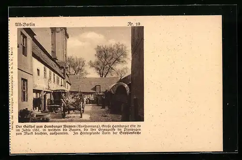 AK Berlin, Der Gasthof zum Hamburger Wappen, Grosse Hamburger Strasse 29