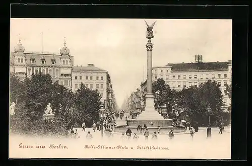 AK Berlin, Belle-Alliance-Platz und Friedrichstrasse mit Passanten