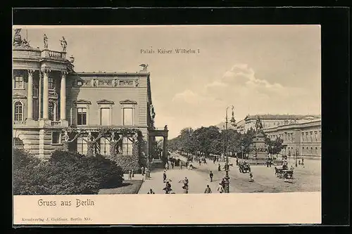 AK Berlin, Palais Kaiser Wilhelm I.