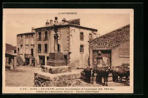 AK Ceyrat, Place de l`ancienne Mairie, Croix historique