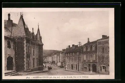 AK Ardes-sur-Couze, La Grande Rue et le Chateau