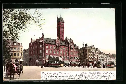 AK Copenhagen, Hotel Bristol City Hall Place, Strassenbahn