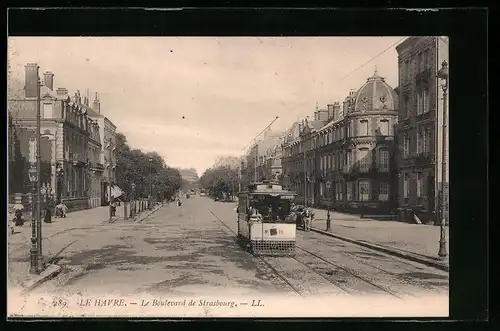 AK Le Havre, Le Boulevard de Strasbourg, Strassenbahn