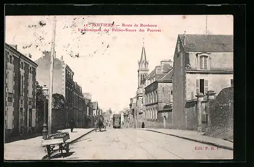 AK Poitiers, Route de Bordeaux, Etablissement des Petites-Soeurs des Pauvres, Strassenbahn