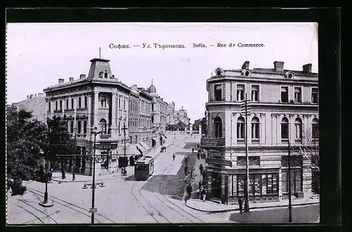 AK Sofia, Rue de Commerce, Strassenbahn