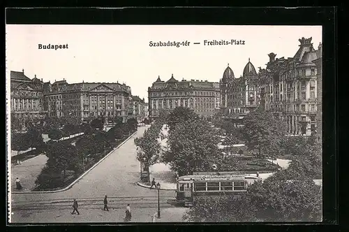 AK Budapest, Freiheits-Platz, Strassenbahn