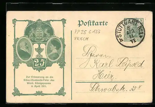 AK Ganzsache: Erinnerung an die Silber-Hochzeits-Feier des Württ. Königspaares 8. April 1911