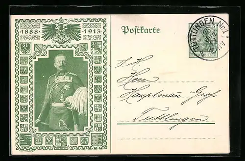 AK Kaiser Wilhelm II. in Galauniform mit Paradebusch, 25. jähr. Regierungsjubiläum 1888-1913, Ganzsache