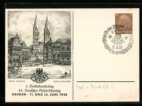 AK Ganzsache Bremen, 3. Reichsbundestag-44. Deutscher Philatelistentag 1938, Marktplatz mit Börse, Dom & Rathaus