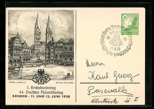 AK Bremen, 3. Reichsbundestag & 44. Deutscher Philatelistentag 1938, Marktplatz, Rathaus, Dom & Börse, Ganzsache