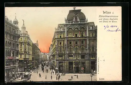 AK Wien, Kärntnerstrasse und Palais Equitable mit Stock im Eisen
