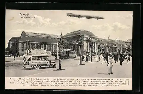 AK Leipzig, Hauptbahnhof mit Strassenbahn, Omnibus und überfliegendem Zeppelin