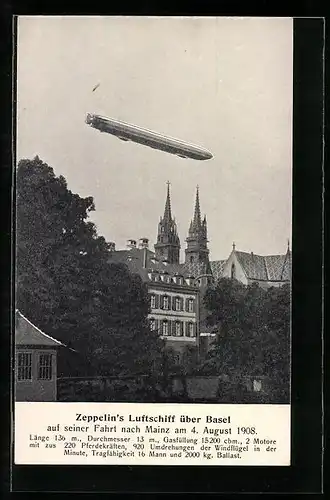 AK Basel, Zeppelin-Luftschiff auf seiner Fahrt nach Mainz 1908