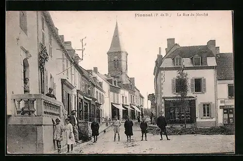 AK Pionsat, La Rue du Marche