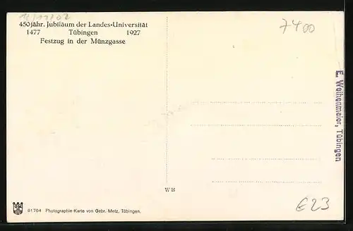 AK Tübingen, 450 jähr. Jubiläum der Landes-Universität 1477-1927, Festzug in der Strasse Münzgasse