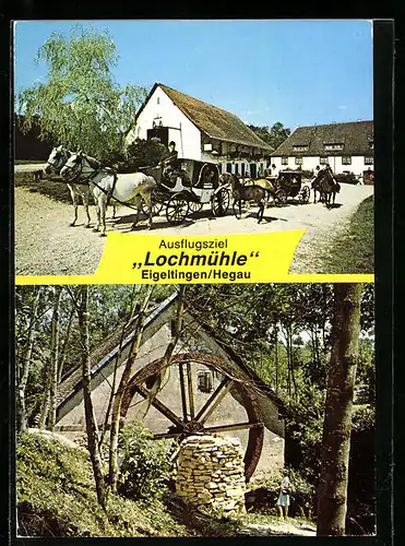 AK Eigeltingen /Hegau, Hotel-Restaurant-Café Lochmühle