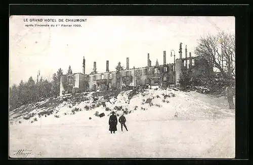 AK Chaumont, Le Grand Hotel après l`incendie du 1er Février 1909