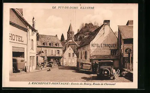 AK Rochefort-Montagne, Entrée du Bourg, Route de Clermont