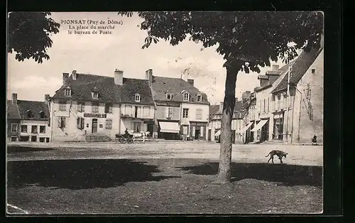 AK Pionsat, La place du Marché et le bureau de Poste