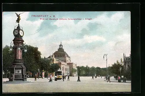 AK Frankfurt a. M., Blick auf Manskopfs Uhrturm, Schauspielhaus u. Anlagen mit Strassenbahn