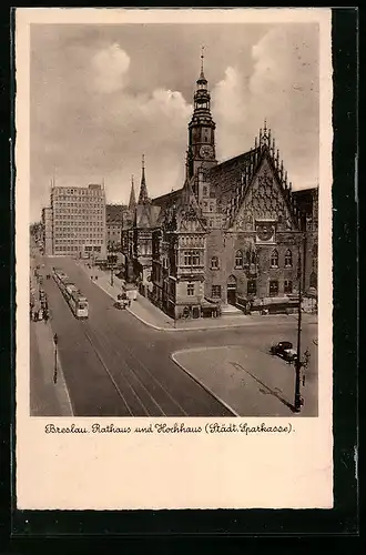 AK Breslau, Strassenbahn am Rathaus mit Blick gegen das Hochhaus