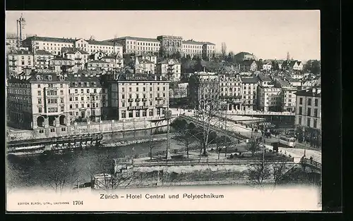 AK Zürich, Hotel Central und Polytechnikum, Strassenbahn