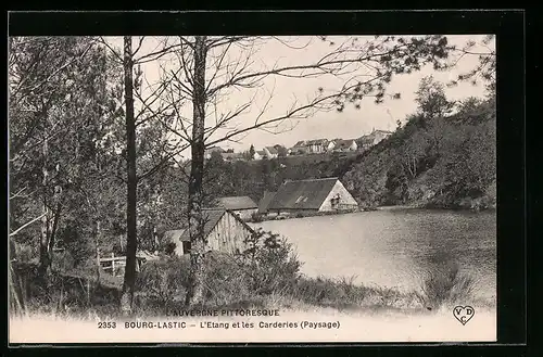 AK Bourg-Lastic, L`Etang et les Carderies